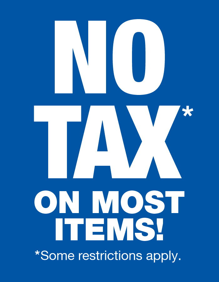NO TAX ON MOST ITEMS