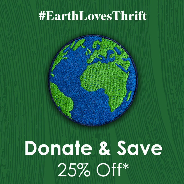 Donate and save 25% on your next purchase during our Earth Day campaing