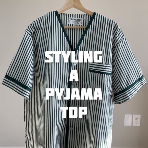 Styling a thrifted pajama top